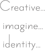 Creative imagine identity